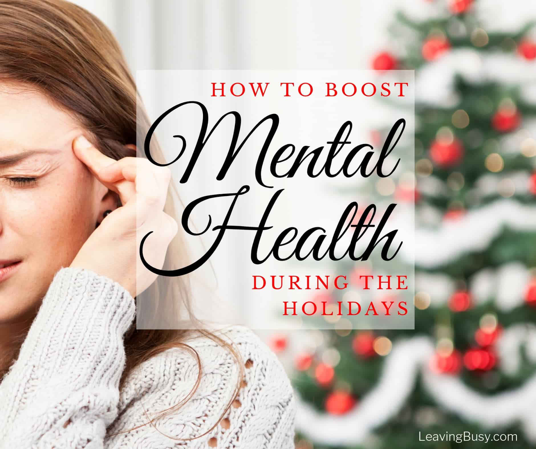 How to Boost Mental Health During the Holidays