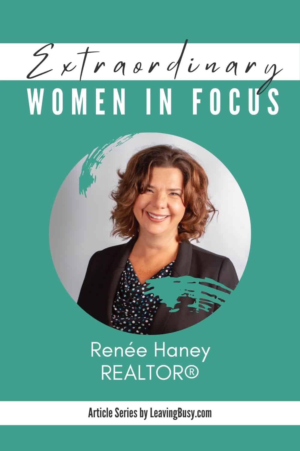 Women in Focus-Renée Haney for Pinterest (2)