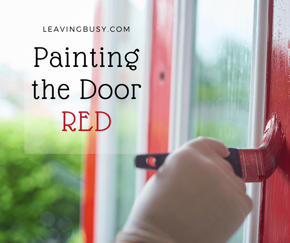 Painting the Door Red